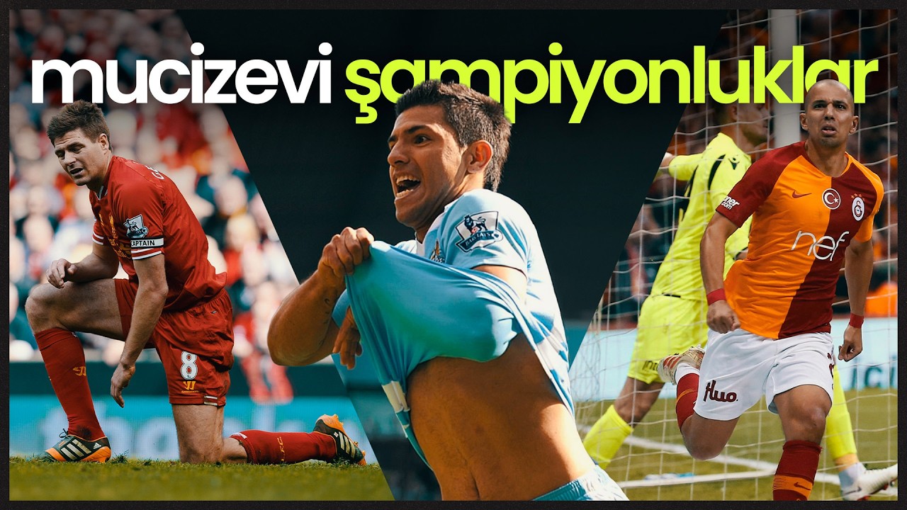 SON DAKİKADA KAZANILMIŞ MUCİZE ŞAMPİYONLUKLAR 🏆 (PART 2)