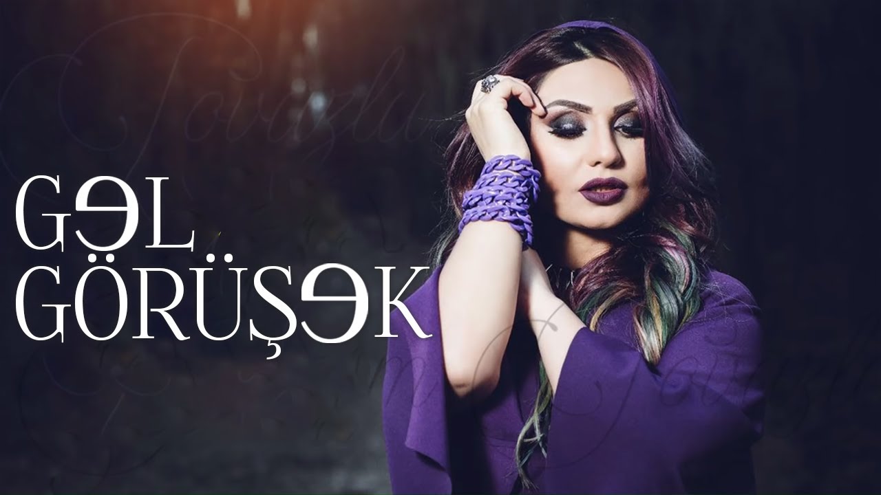 Şəbnəm Tovuzlu - Gəl Görüşək (Official Audio)