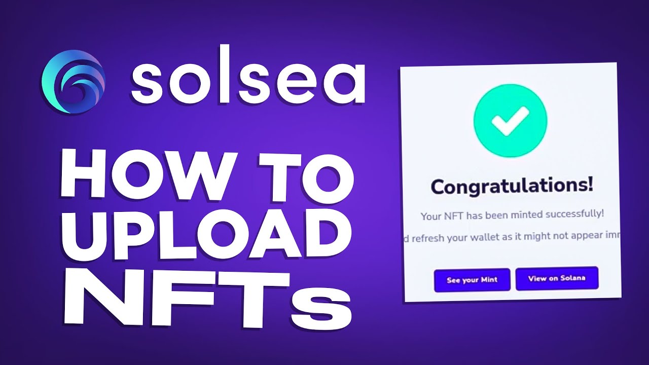 How To Upload NFT On Solsea NFT Marketplace | How To Sell NFT On Solsea 2025