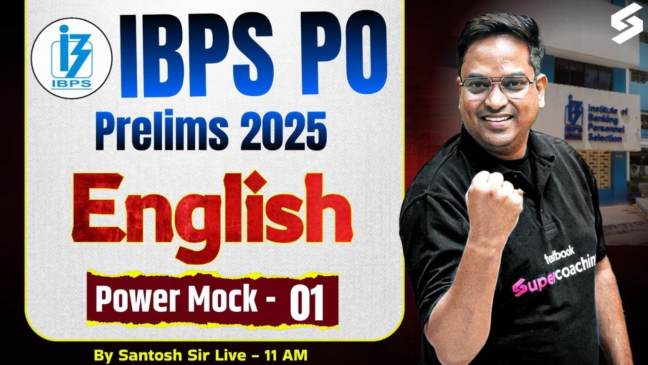 IBPS PO English Preparation 2025 | IBPS PO Pre English Mock Test -1 | English by Santosh Sir