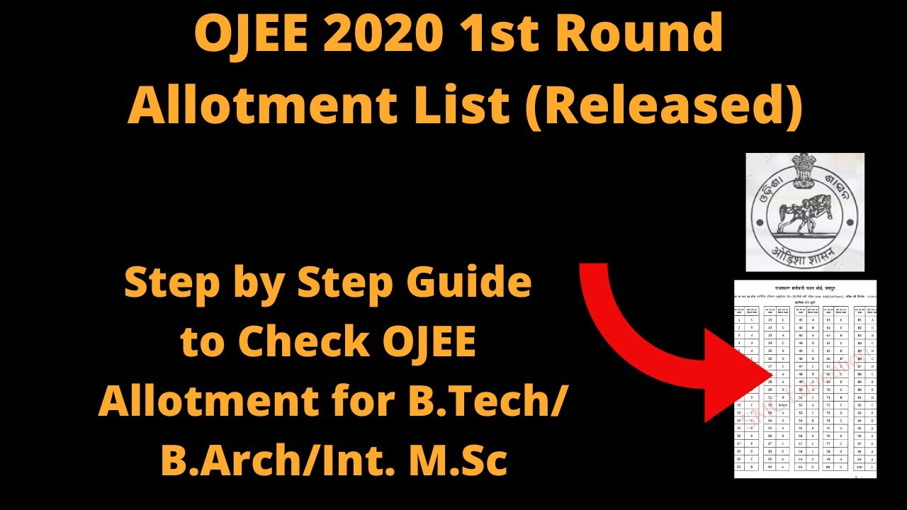 OJEE 2020 1st Round Allotment (Released) - How to Check OJEE  Allotment for B.Tech/B.Arch/Int. M.Sc
