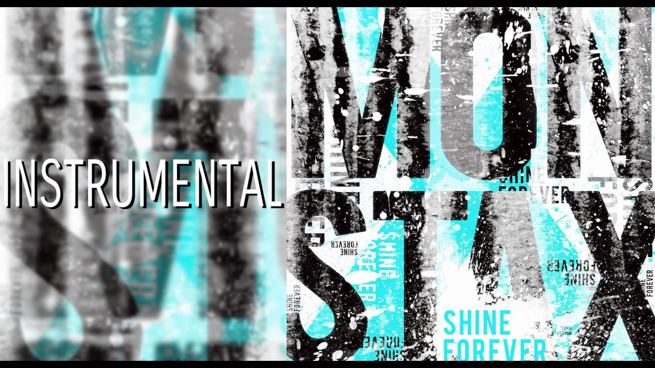 [CLEAN INSTRUMENTAL] MONSTA X - SHINE FOREVER