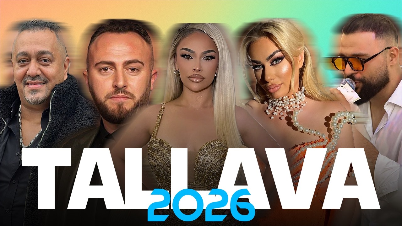 Tallava 2026 - Jasmina Sulollari x Festim Hysenaj x Sulltan Hajolli x Xhemile Veselaj x Arap Jashari