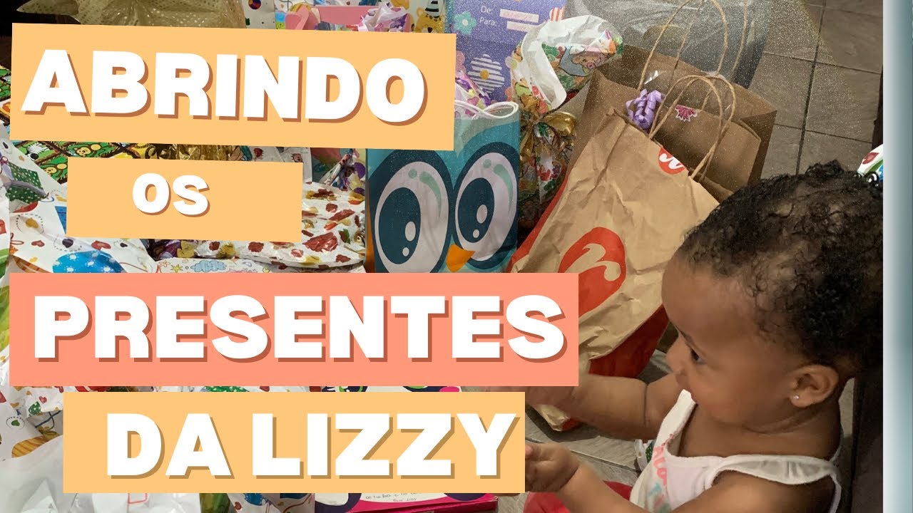 ABRINDO OS PRESENTES DE ANIVERSÁRIO DA LIZZY