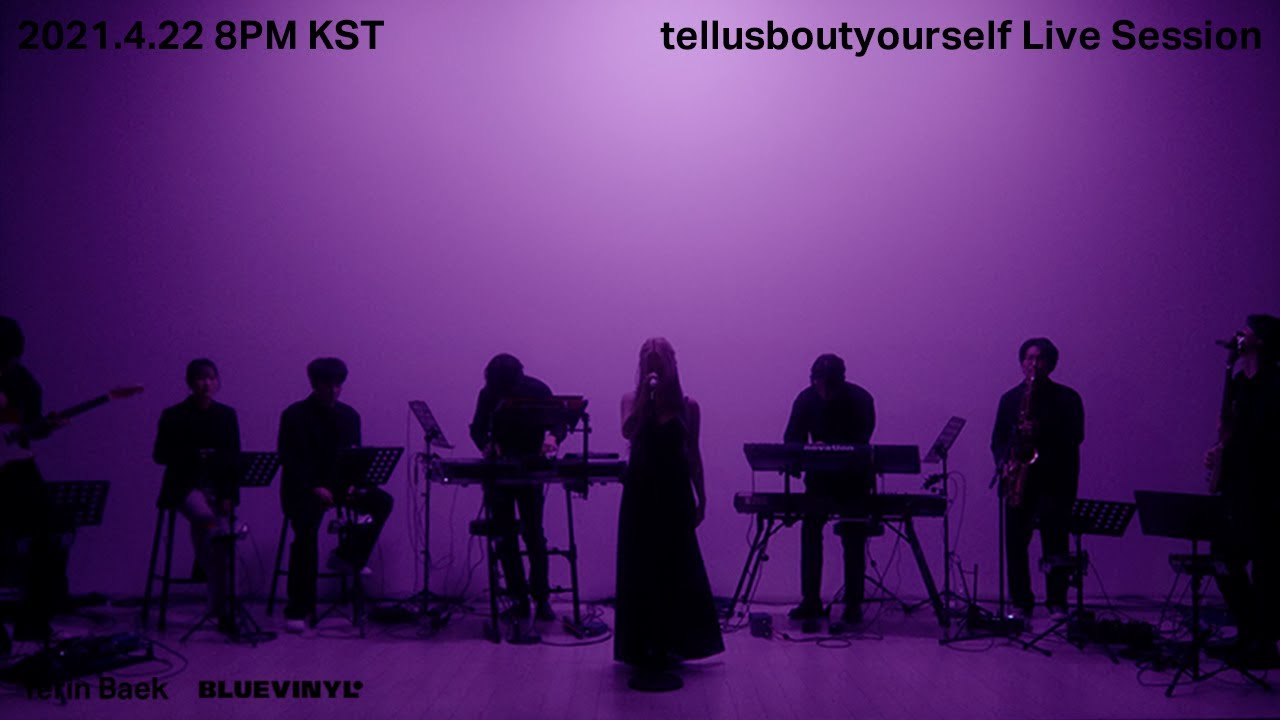 백예린 (Yerin Baek) tellusboutyourself Live Session