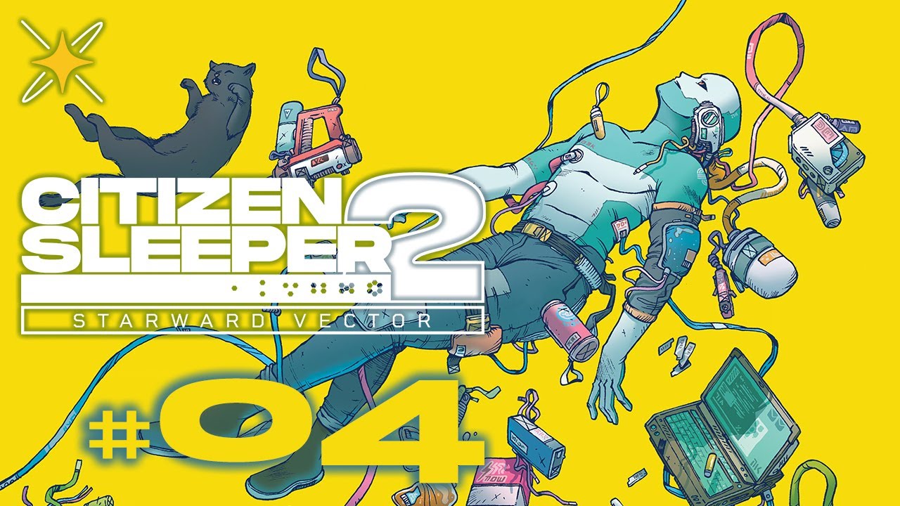 Citizen Sleeper 2 😴 Des contrats et découvertes ! #04
