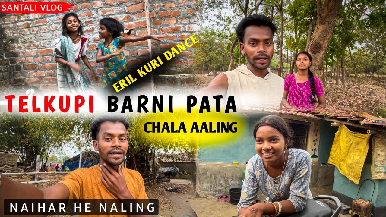 Telkupi Barni Ghat Pata Chala Aaling 🥰 | Santali Vlog video | Bikash Murmu Official 