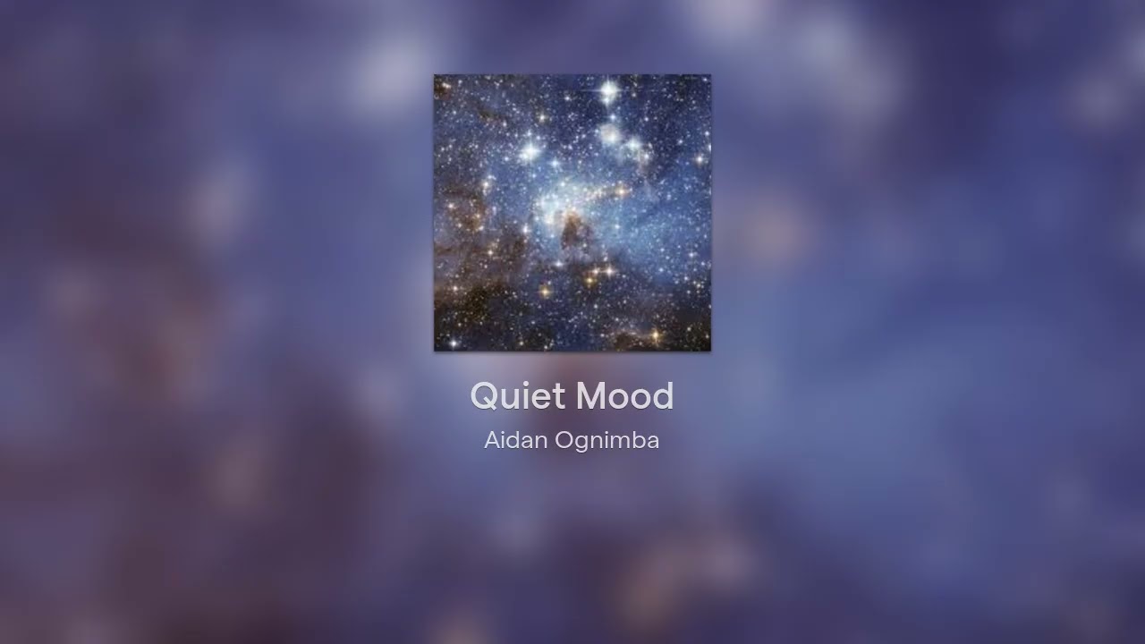 Quiet Mood