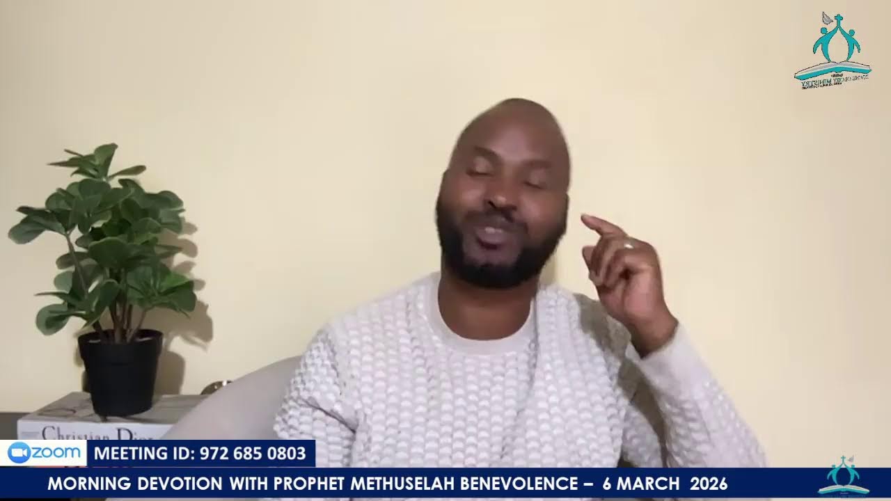Morning Devotion  with Prophet Methuselah Benevolence 06|03|2026