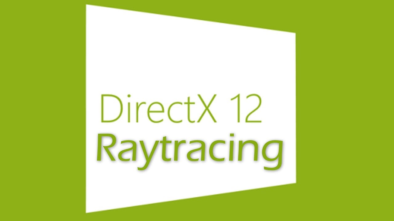 DirectX 12 Raytracing DXR