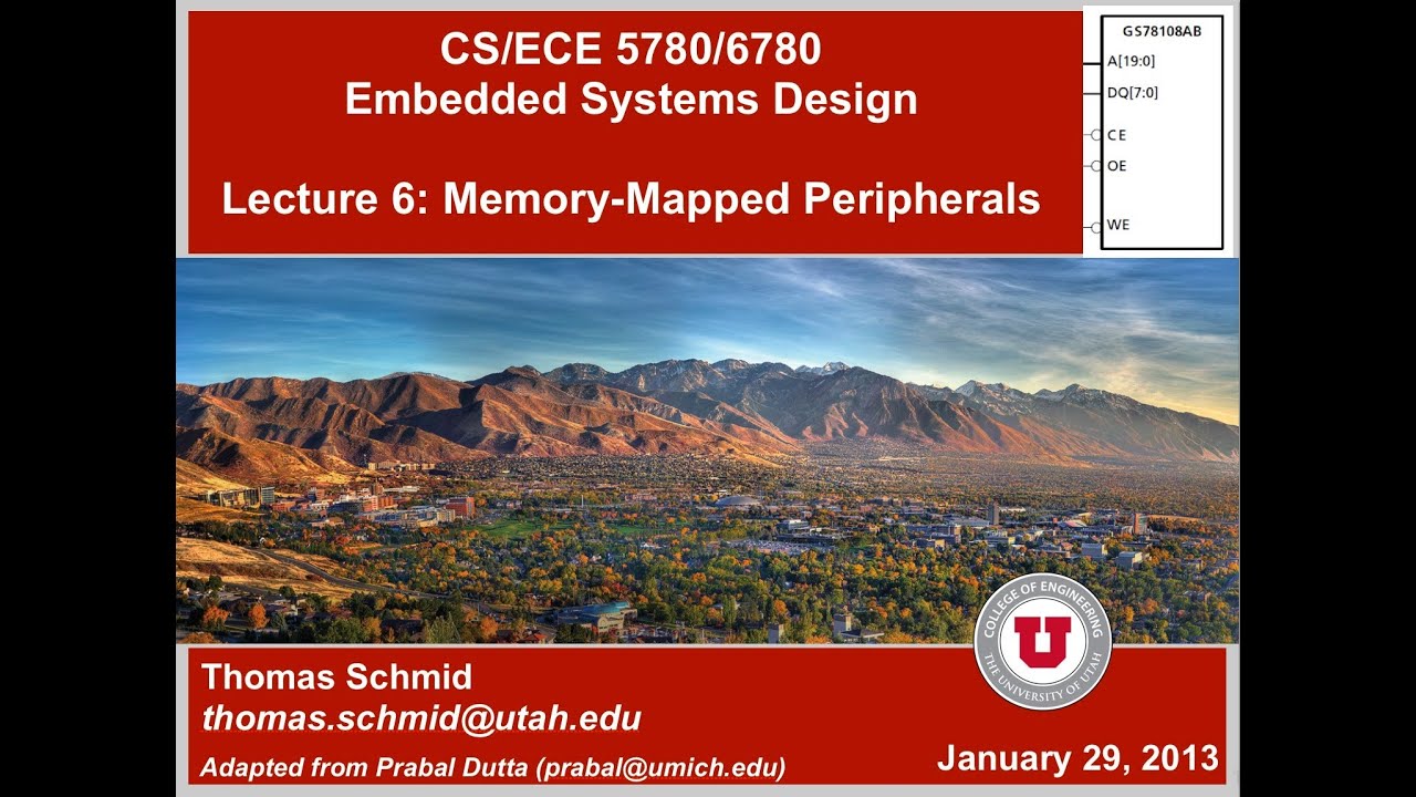 ECE/CS 5780/6780 Spring 13 - Lecture 6 - Memory-Mapped Peripherals