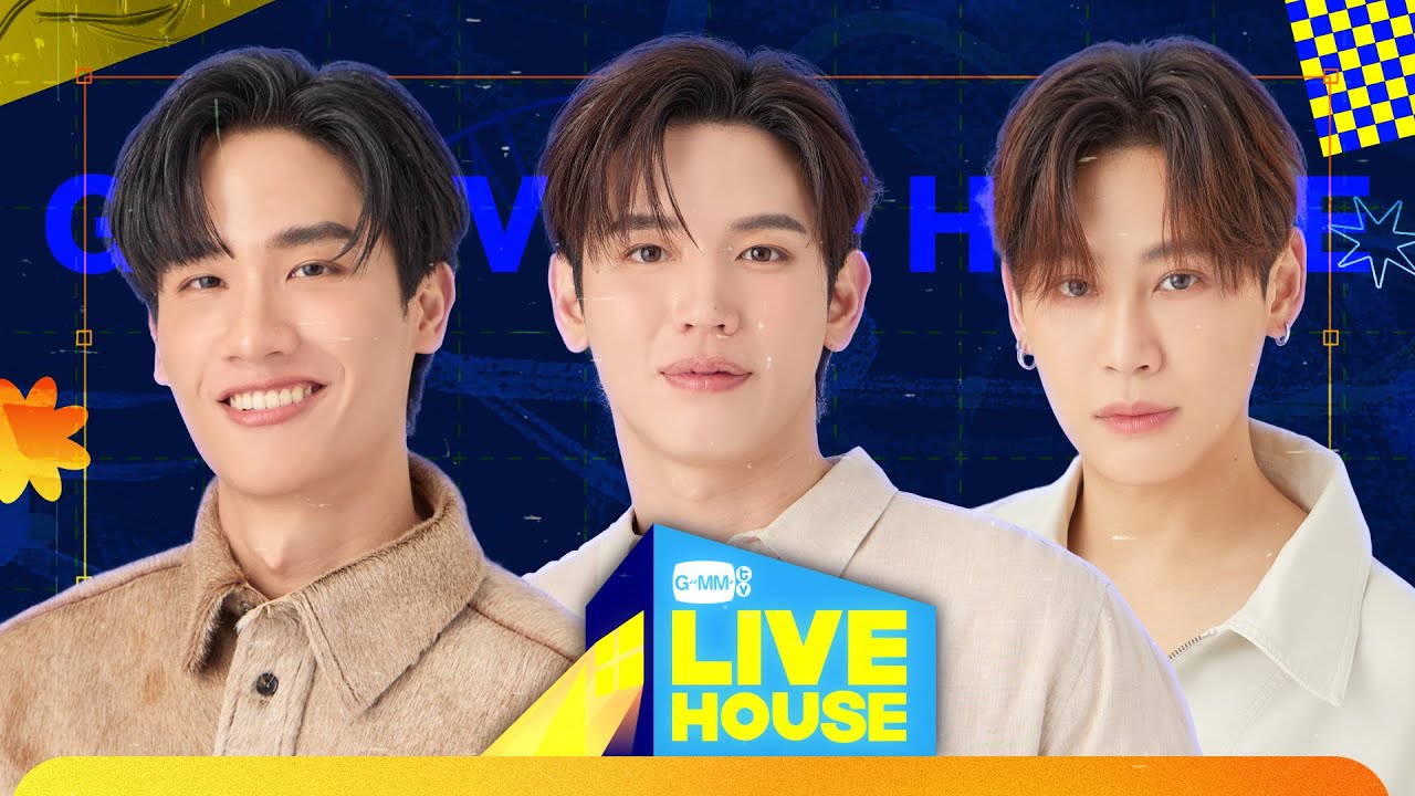 GMMTV LIVE HOUSE with NEW BOUN and TAY
