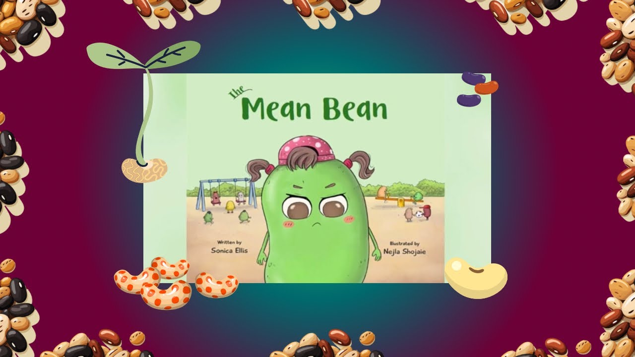 MEAN BEAN- READ ALOUD 🫘 #Children’s book