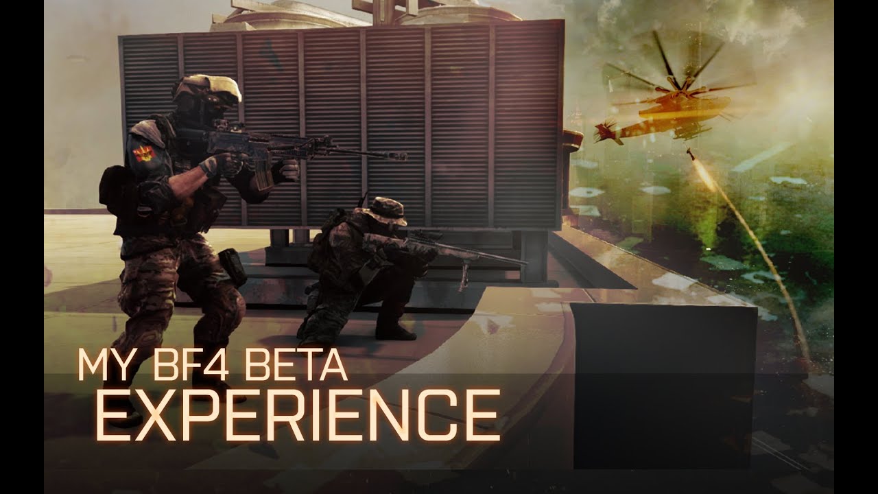 Battlefield 4 - My BF4 Beta experience