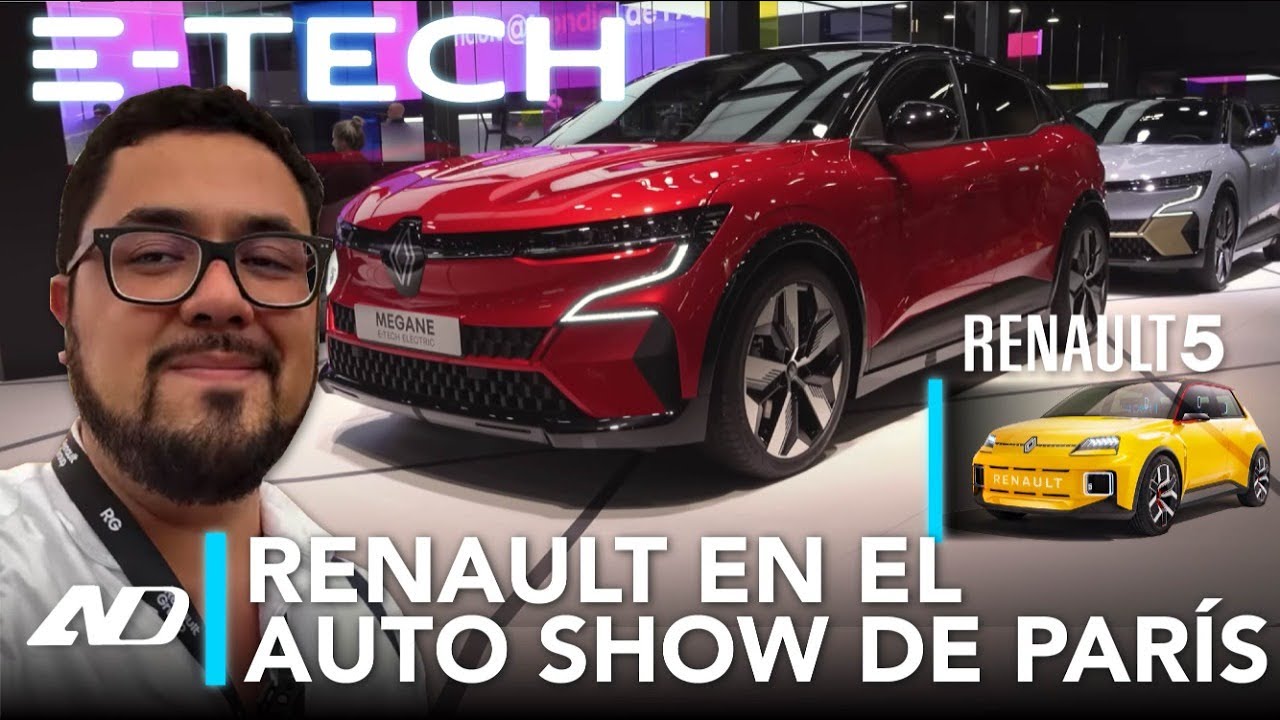 Los Renault franceses vuelven a M&eacute;xico 🇲🇽 - Auto Show Paris 2022