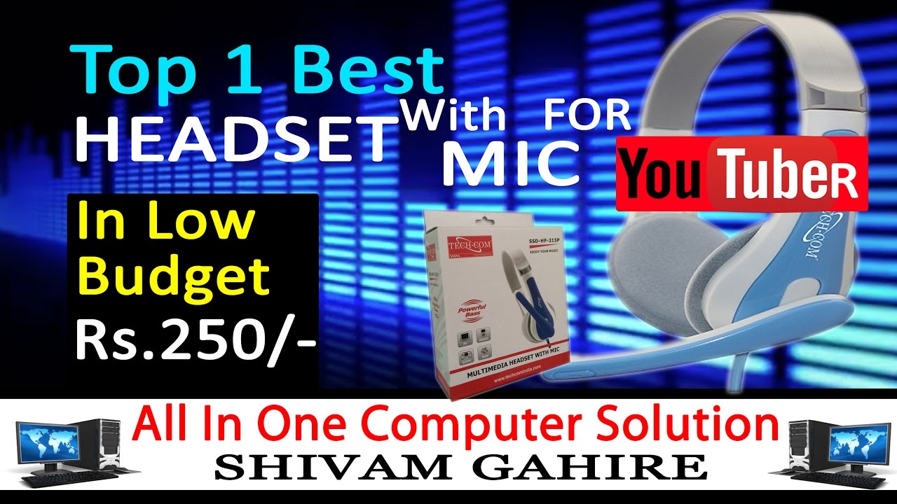 Best Headset | With Mic | For Youtuber | In Low Budget Rs.250
