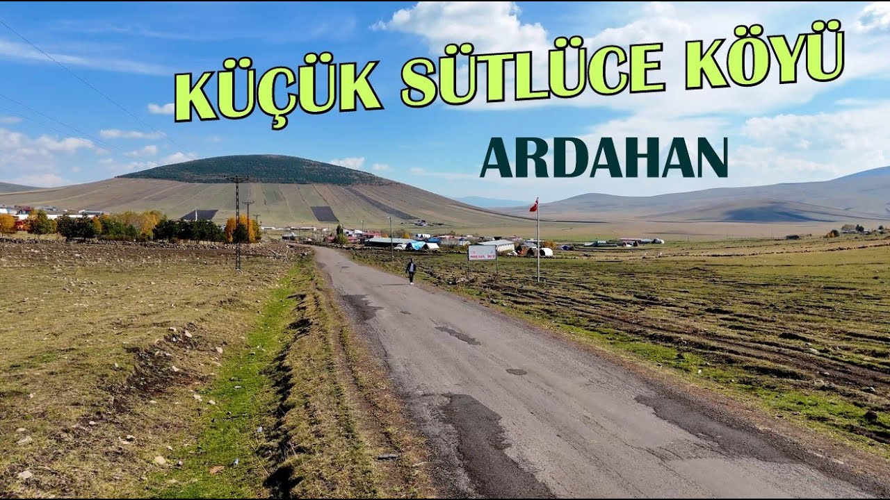 Küçük Sütlüce Köyü 2024