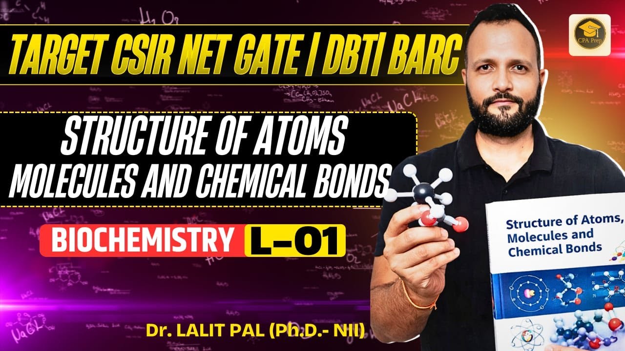 L-01 Basics of Biochemistry  |CSIR NET LIFESCIENCES | #drlalitpal