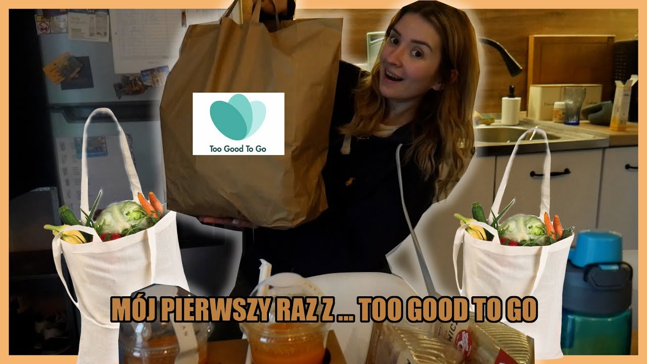 MÓJ PIERWSZY RAZ Z ... TOO GOOD TO GO 😱