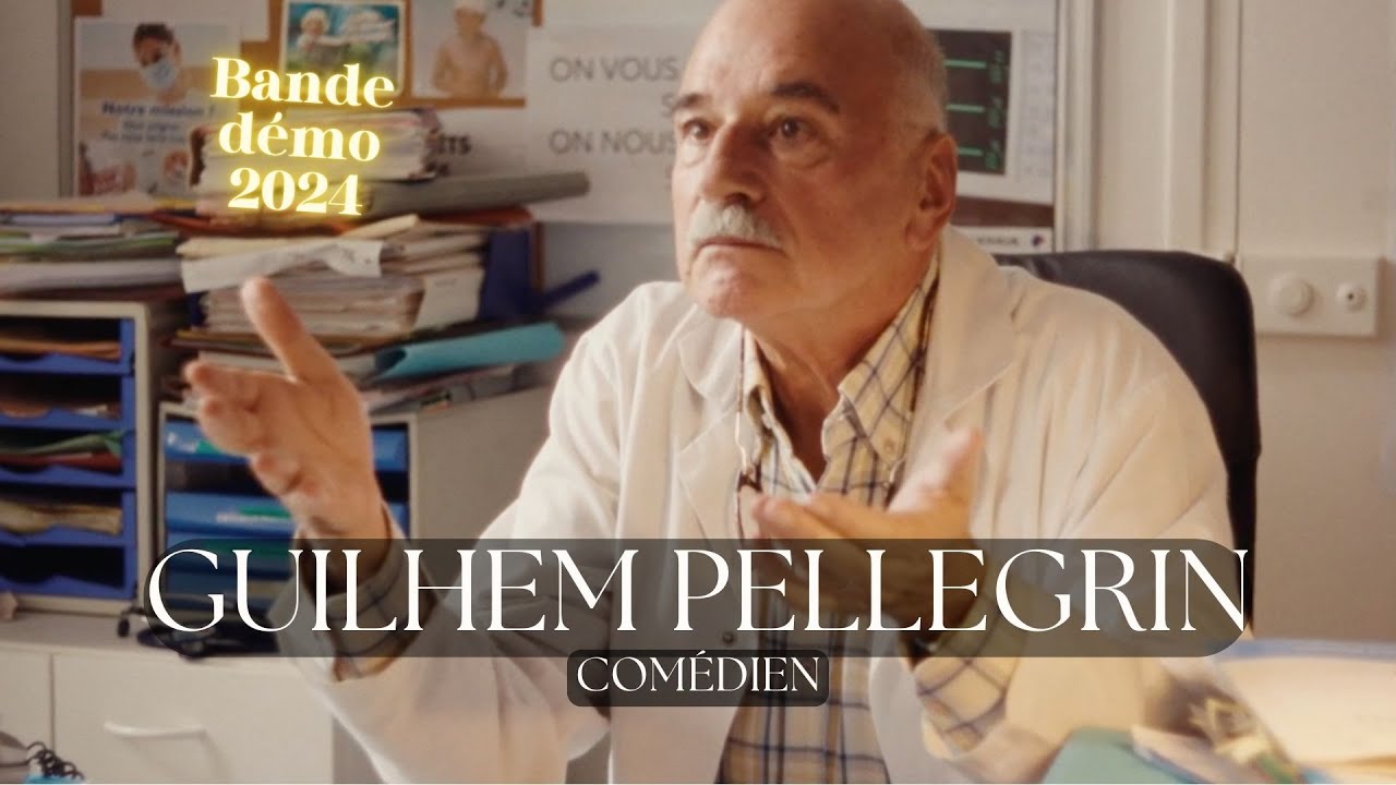 GUILHEM PELLEGRIN - Bande Démo ACTEUR 2024