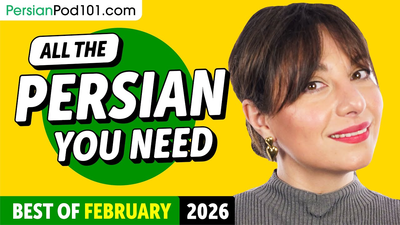 Your Monthly Dose of Persian - Best of February 2026