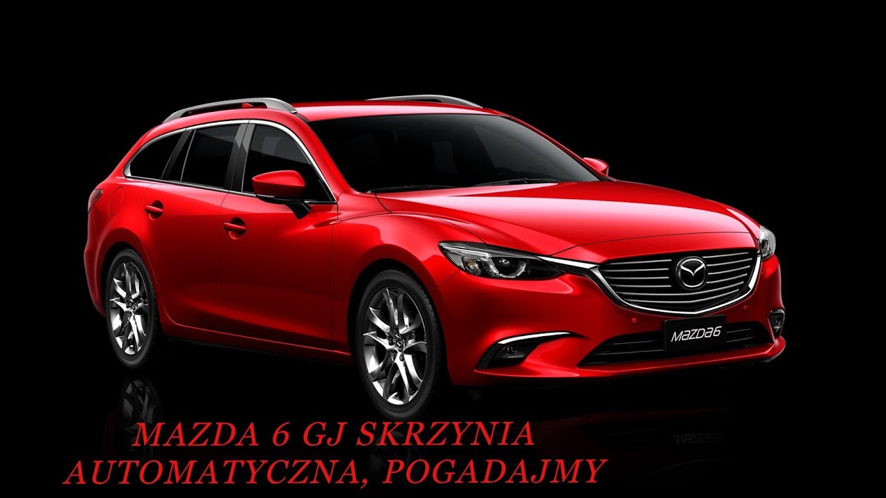 Mazda 6 GJ luźna gadka vol 2, skrzynia automatyczna