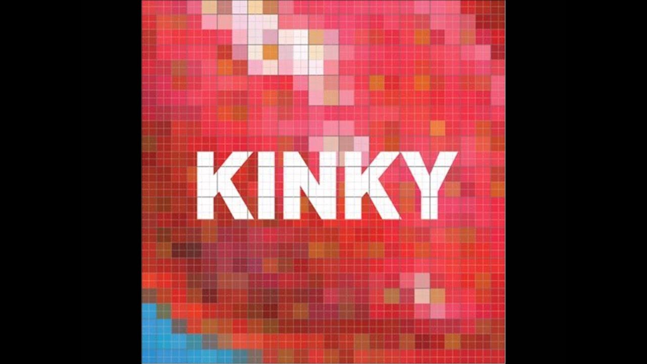 Kinky - Sound tha mi primer amor (Capri remix)