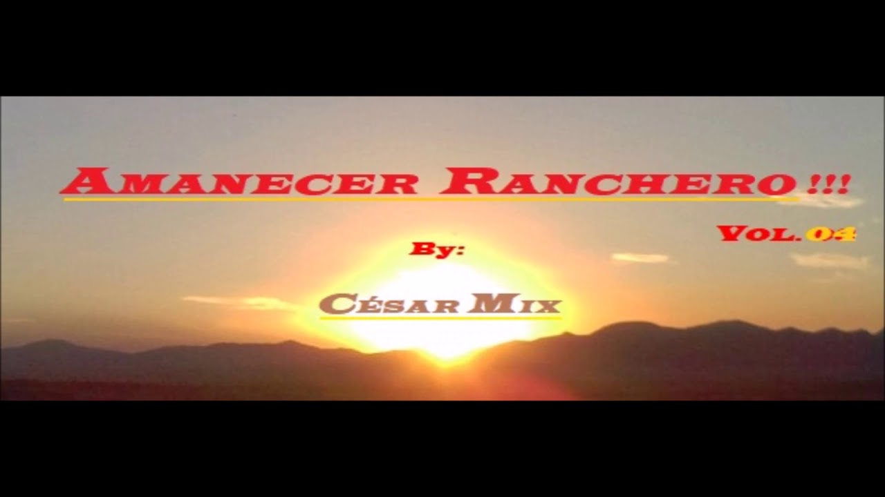 AMANECER RANCHERO MIX Vol. 0 4