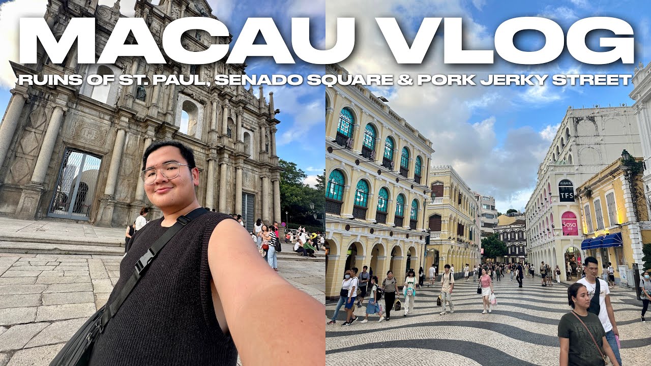 MACAU VLOG • Ruins of St. Paul, Senado Square & Pork Jerky Street | Ivan de Guzman