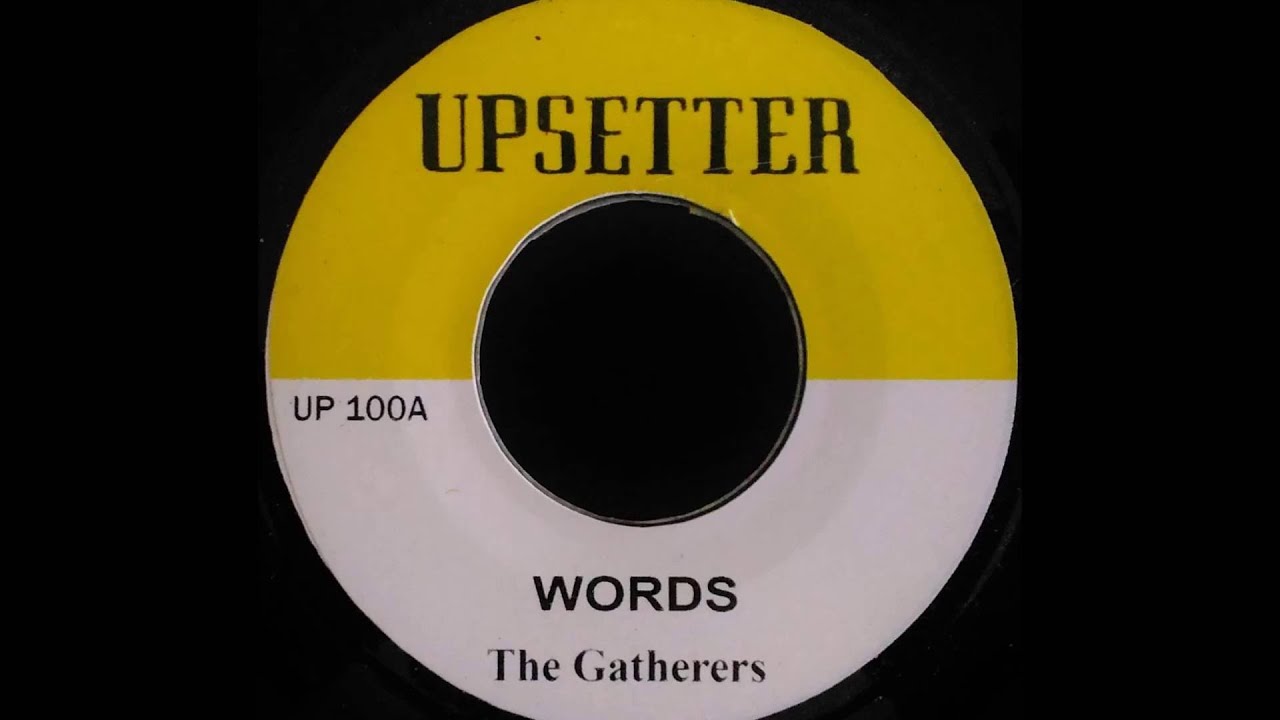 THE GATHERERS - Words [1973]