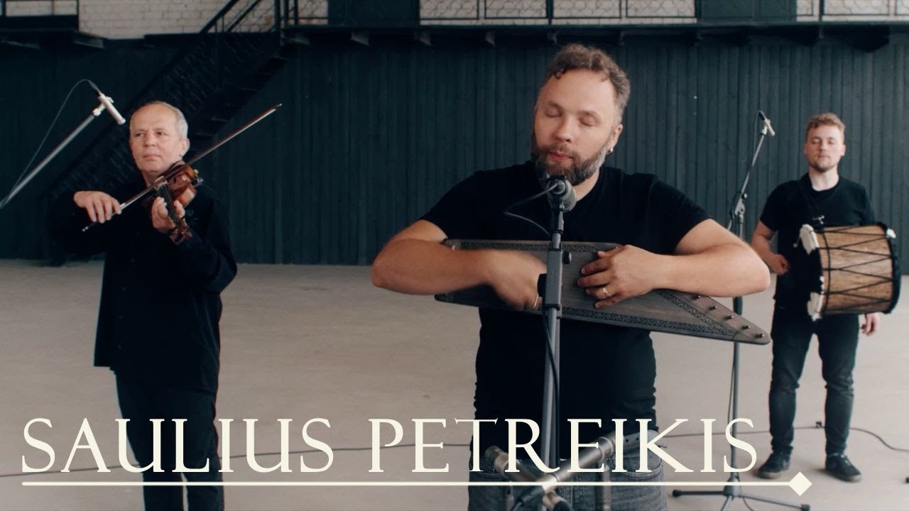 Saulius Petreikis - Eiliom susėdom / Lithuanian folk song