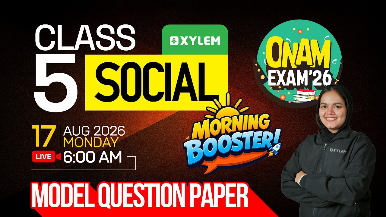 Class 5 Social Science Onam Exam 2026 | Morning Booster | Sure Questions | Xylem Class 5
