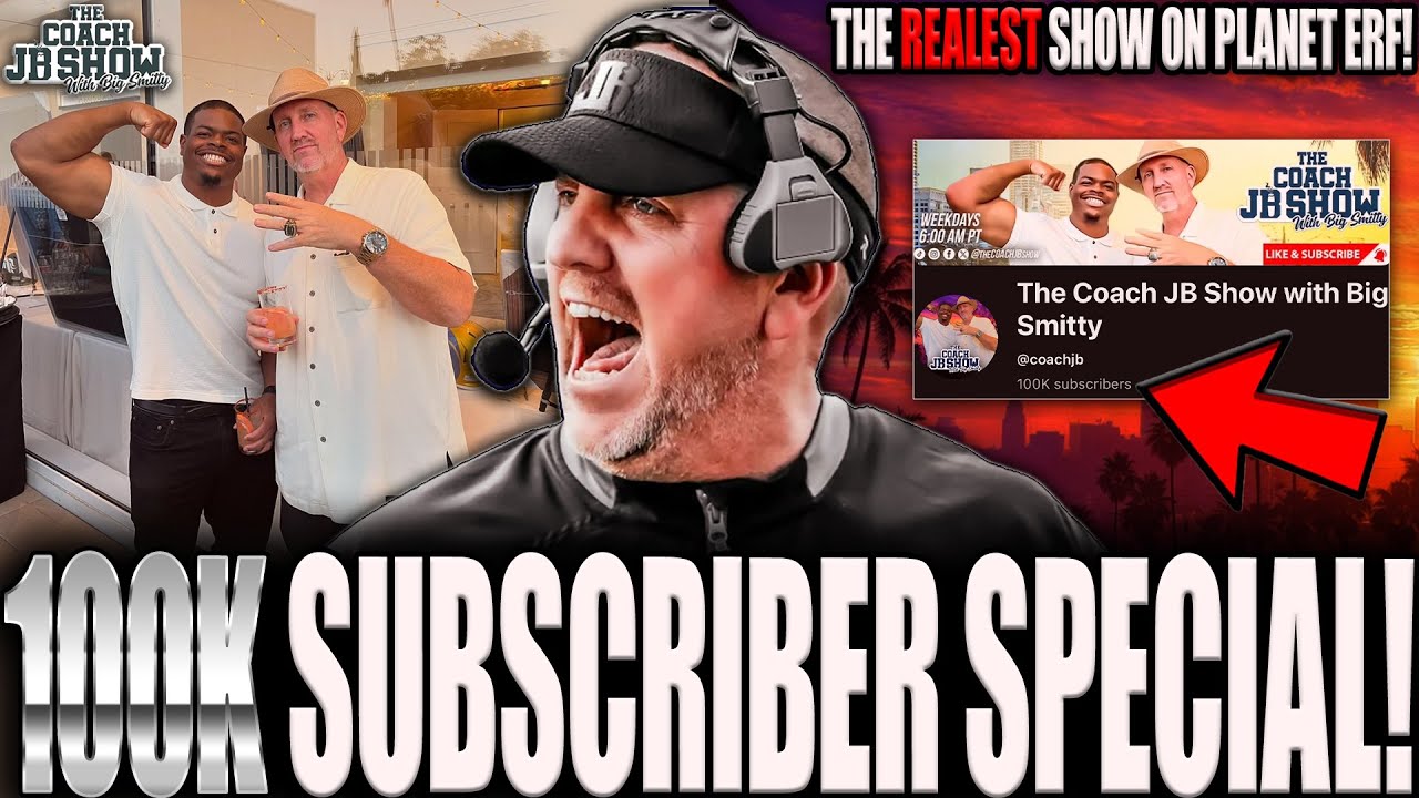 The Coach JB Show With Big Smitty | 100K Subscriber SPECIAL!