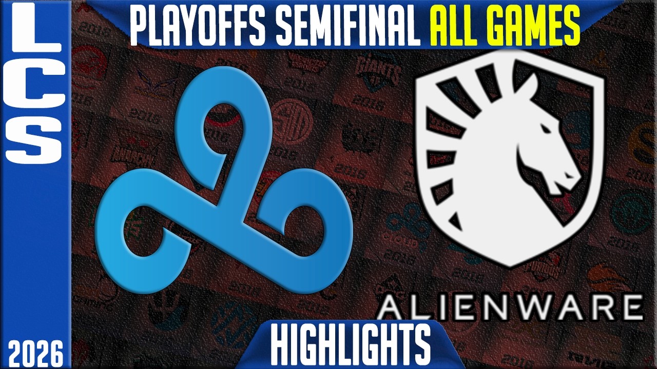 C9 vs TL Highlights ALL GAMES | LCS Spring 2026 Playoffs Semifinal | Cloud9 vs Team Liquid