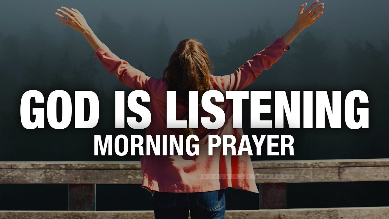Dear Lord, I Am Calling Out To You (HEAR ME!) | A Blessed Morning Prayer To Start Your Day