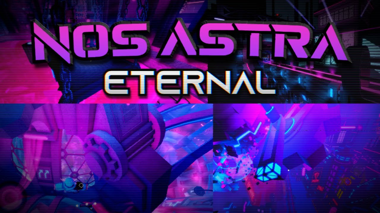 NOS ASTRA [ETERNAL] by Ethan76167 | TRIA.os