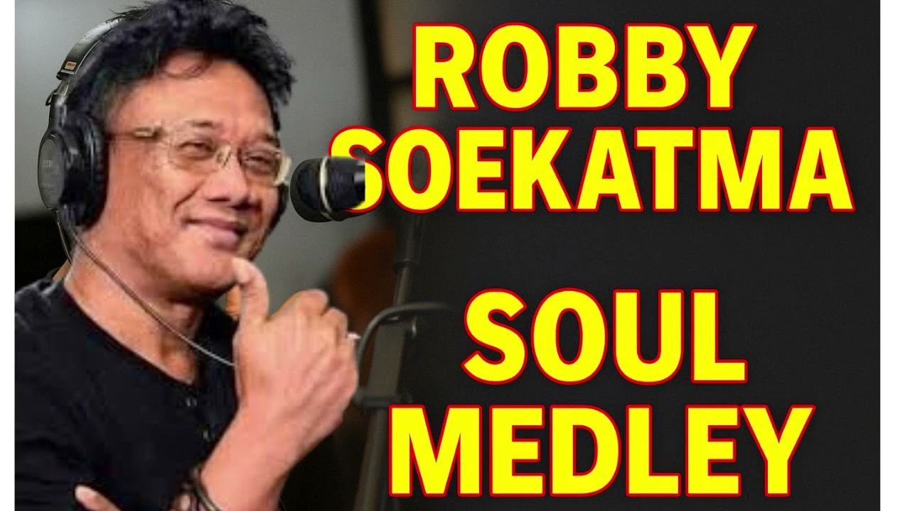 Robby Soekatma Soul MEDLEY
