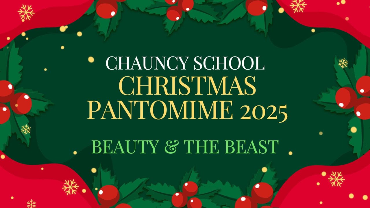 CHAUNCY CHRISTMAS PANTO 2025 - BEAUTY & THE BEAST
