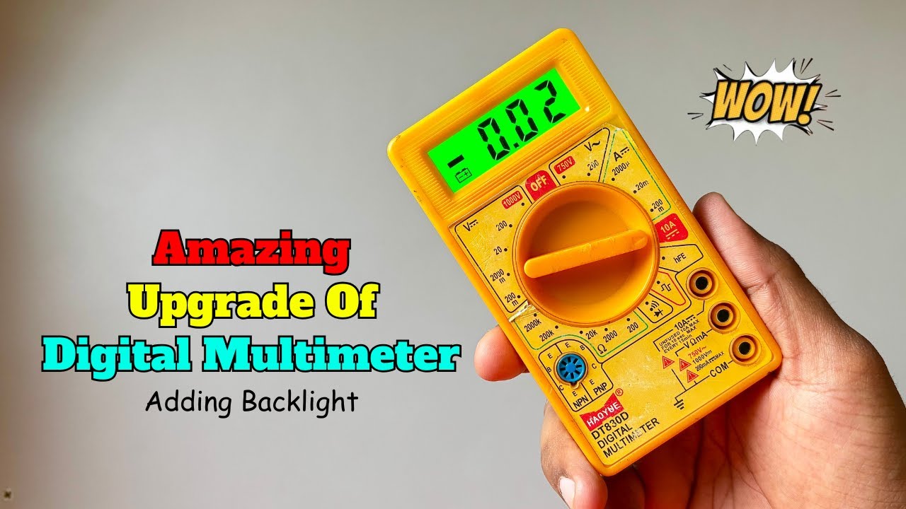 Wow!! Amazing Upgrade Of Digital Multimeter | Adding Backlight To a Multimeter | Electronic Projects