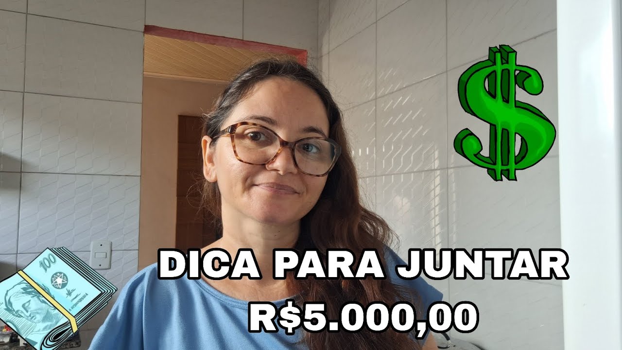 COMO JUNTAR 5 MIL REAIS EM 2026 