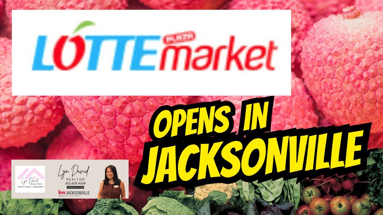 Lotte Market now Opens n Jacksonville Florida.