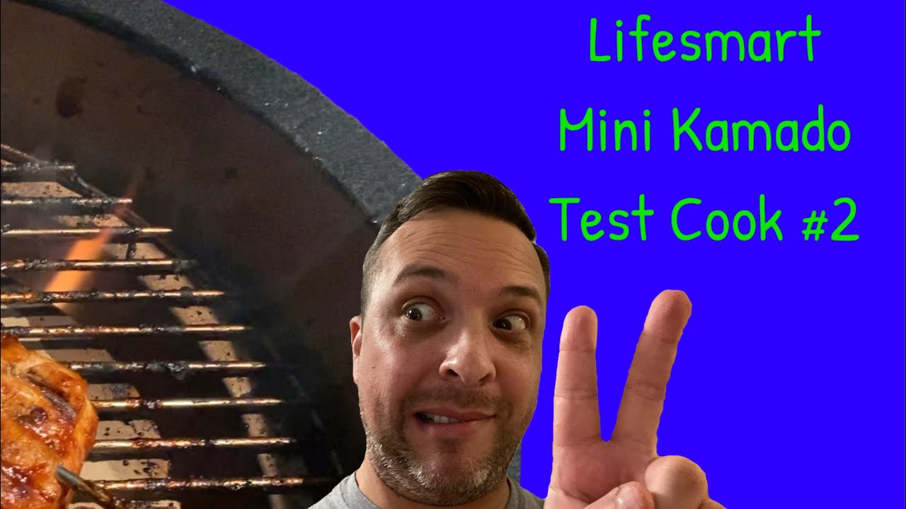 Lifesmart 15-inch Mini Kamado Test Cook #2