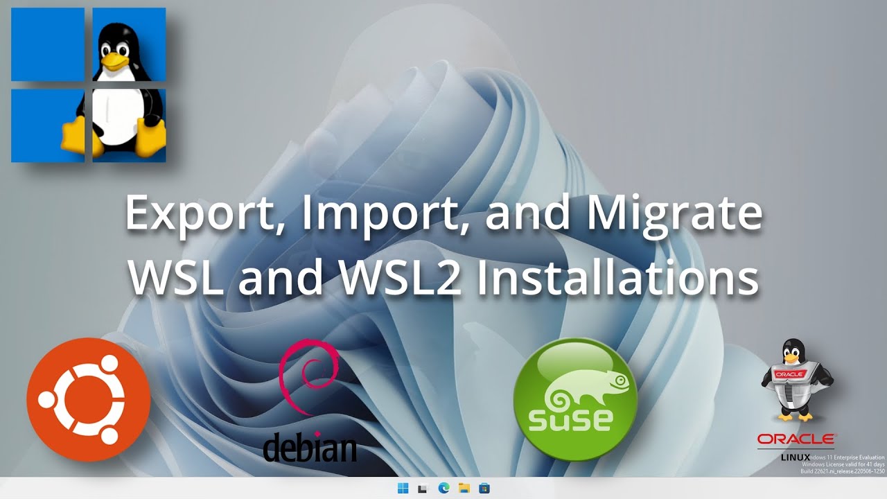 Export, Import, and Migrate WSL and WSL2 Installations