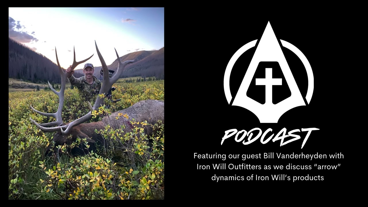 When Bowhunting and Engineering Meet - Arrow Dynamics with Iron Will Outfitters