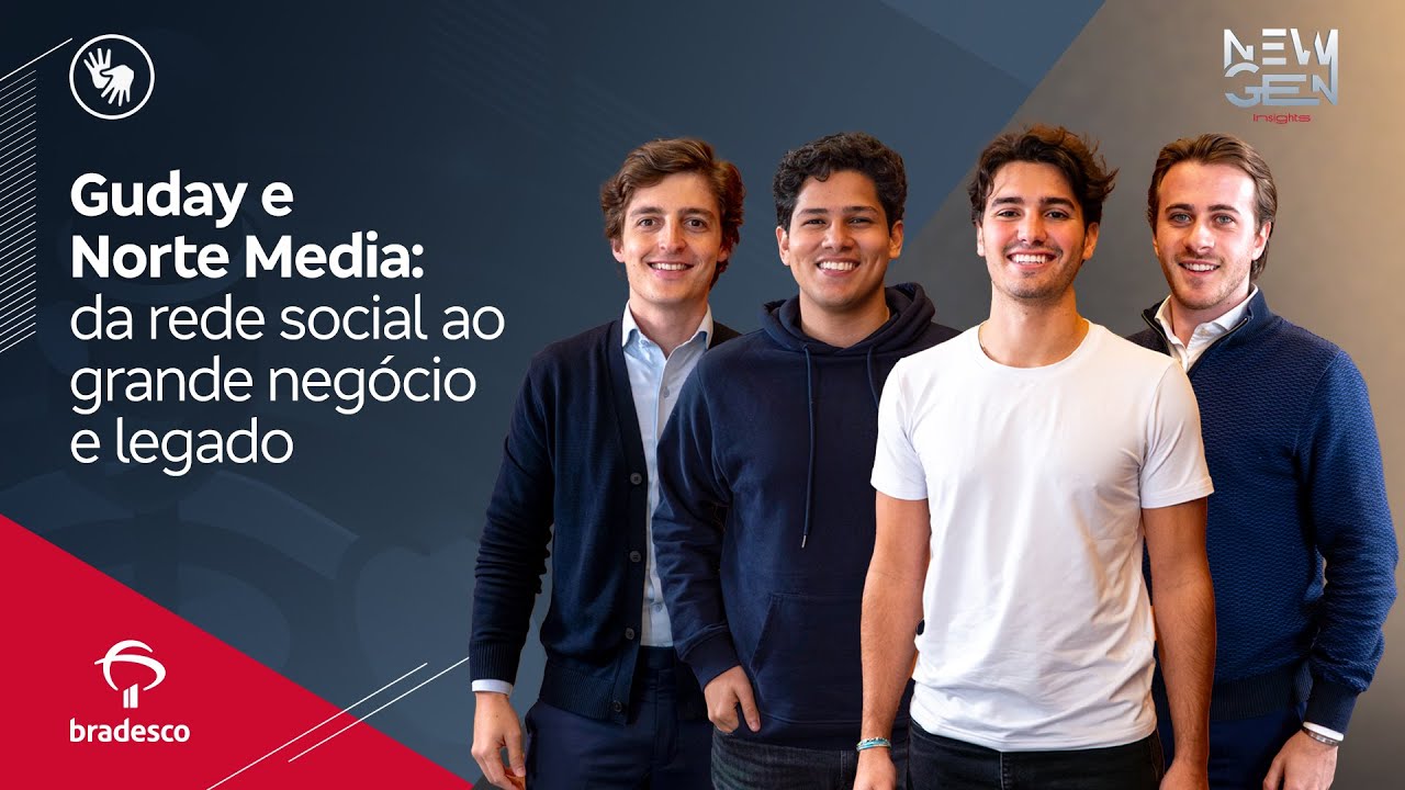 Podcast Insights | New Gen: Guday e Norte Media: da rede social ao grande negócio e legado