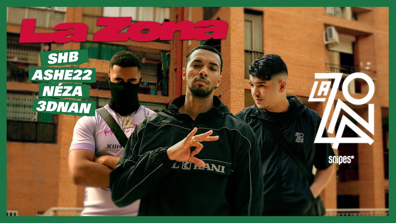 SHB - LA ZONA feat. ASHE 22, N&Eacute;ZA, 3DNAN | SNIPES La Zona