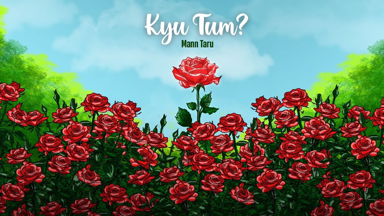 MΛNN - Kyu Tum? (Official Lyrical Video) 