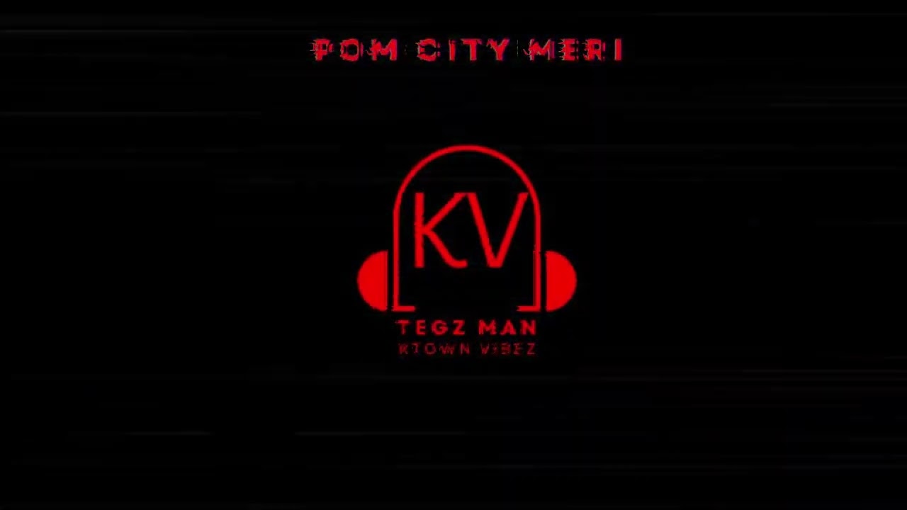 Tegz Man_ POM CITY MERI (Official audio)