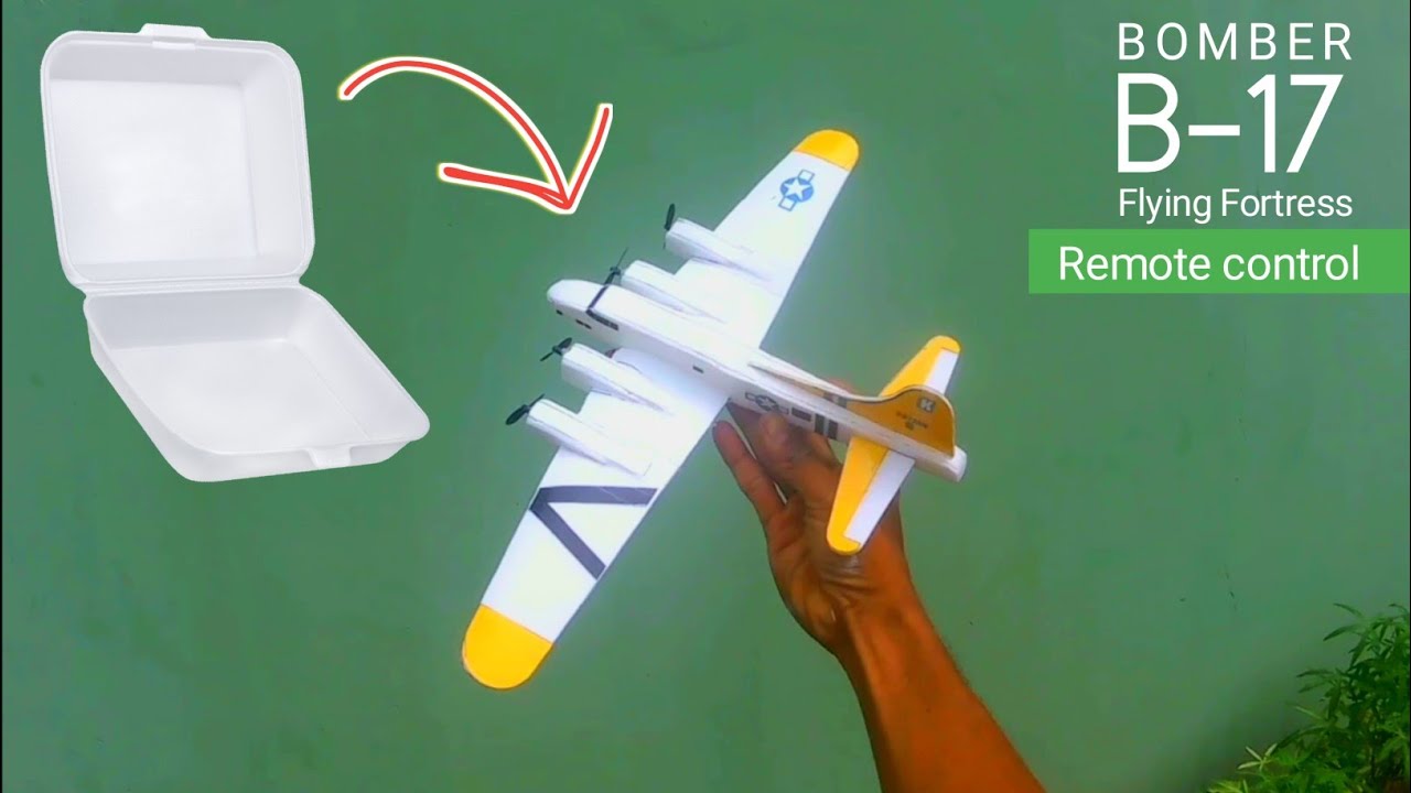Cara membuat pesawat remot - BOMBER B-17 - How to make rc plane