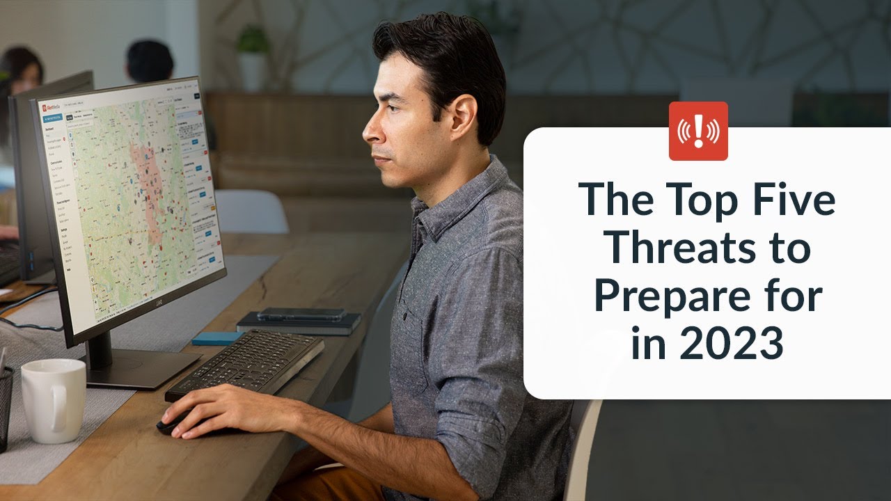 The Top Five Threats to Prepare for in 2023